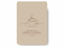 Christliche Postkarte mit Bibelvers I Ruhe bei Gott I Psalm 23,6 I oneline art minimalistisch beige I 4youmedia Verlag I Art.Nr.: 341-117-055